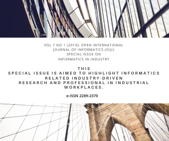 					View Vol. 7 No. Special Issue 1 (2019): Open International Journal of Informatics (OIJI) special session on informatics in industry
				