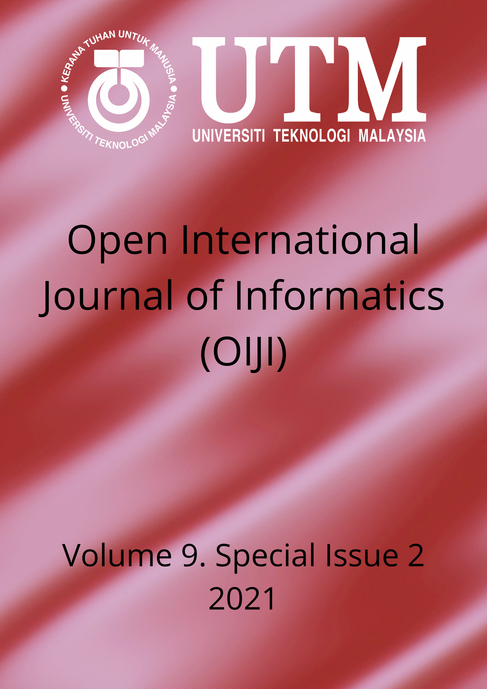 					View Vol. 9 No. Special Issue 2 (2021): Open International Journal of Informatics (OIJI) special session on Machine Learning
				