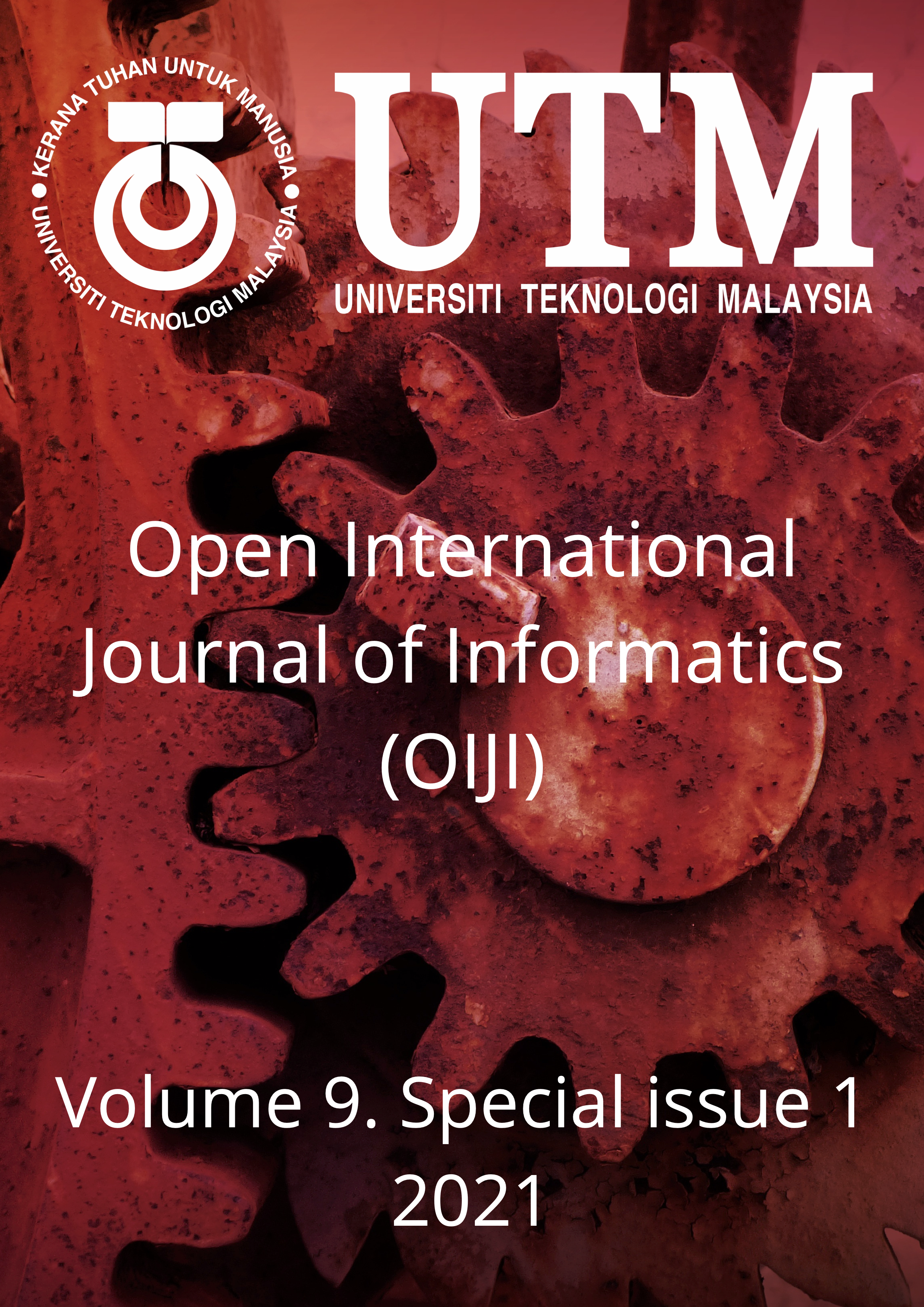 					View Vol. 9 No. Special Issue 1 (2021): Open International Journal of Informatics (OIJI)
				