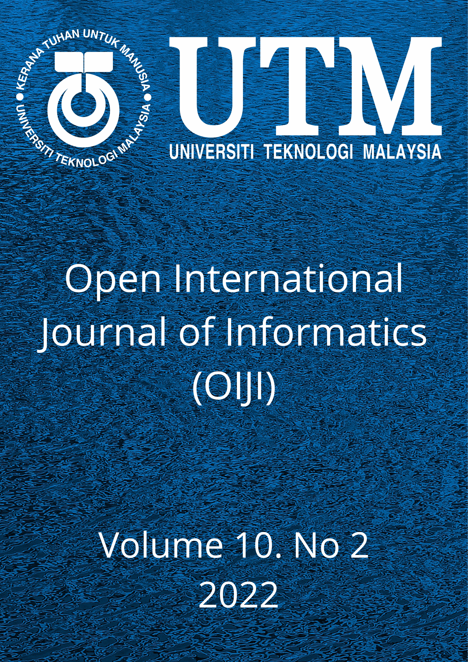 					View Vol. 10 No. 2 (2022): Open International Journal of Informatics (OIJI)
				