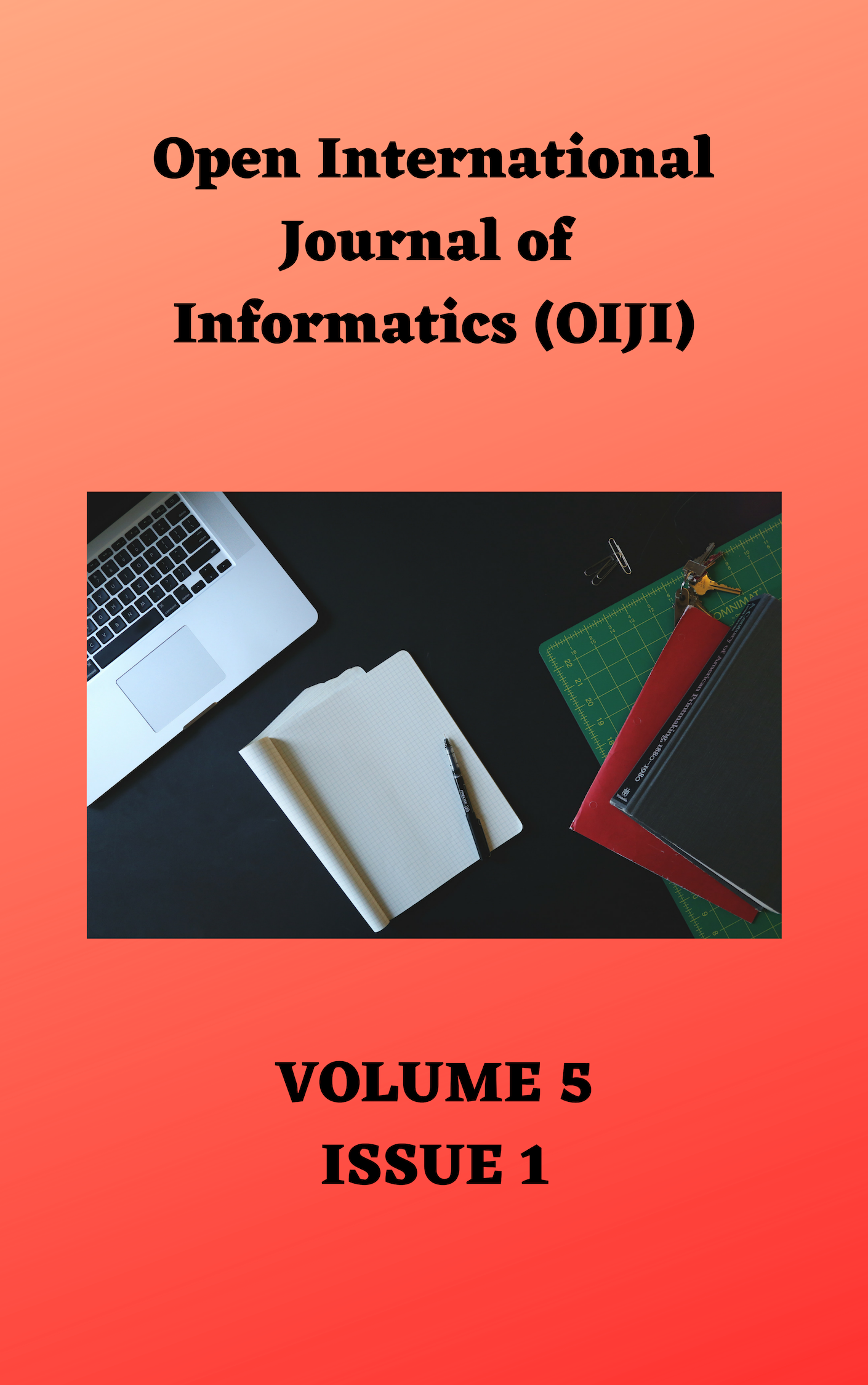 					View Vol. 5 No. 1 (2017): Open International Journal of Informatics (OIJI)
				